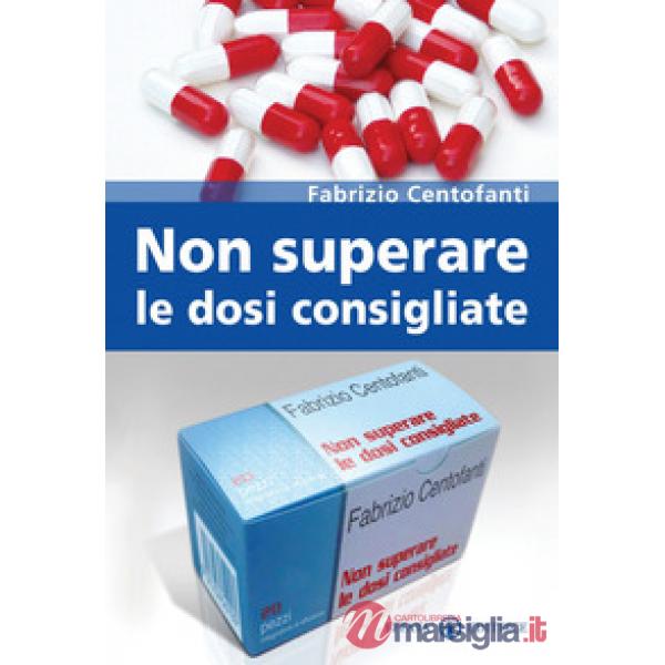 Non superare le dosi consigliate