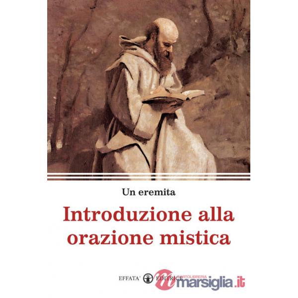 Introduzione alla orazione mistica