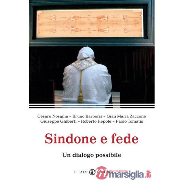 Sindone e fede. Un dialogo possibile