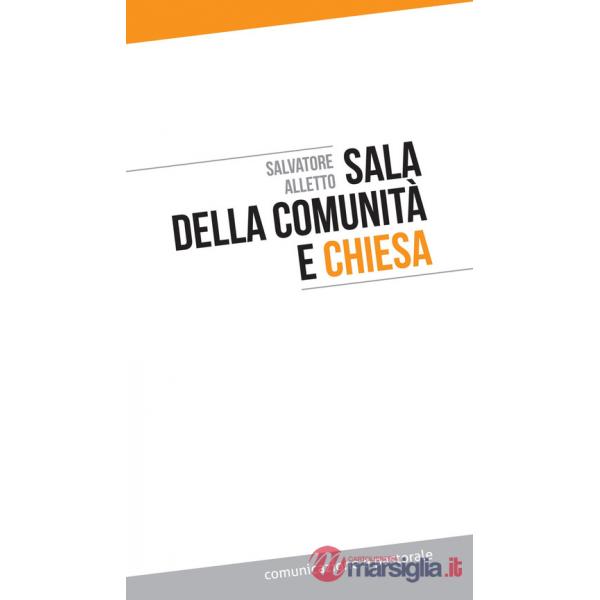 Sala della comunità e Chiesa