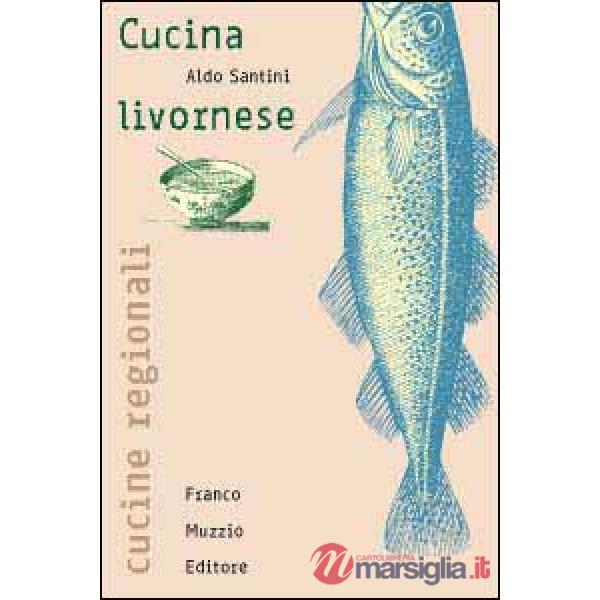 Cucina livornese (La)