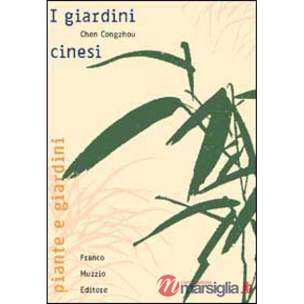 Giardini cinesi. Nuova ediz. (I)