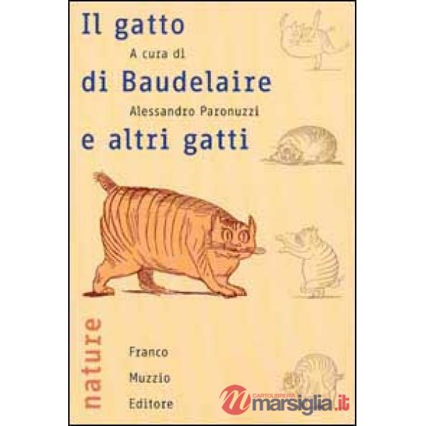 Gatto di Baudelaire e altri gatti (Il)