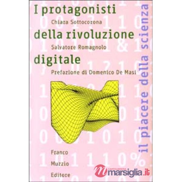 Protagonisti della rivoluzione digitale (I)