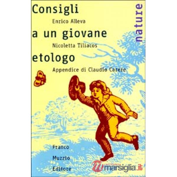 Consigli a un giovane etologo