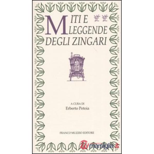 Miti e leggende degli zingari