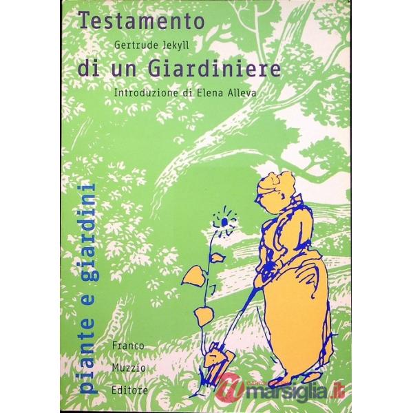 Testamento di un giardiniere