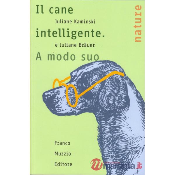 Cane intelligente. A modo suo (Il)