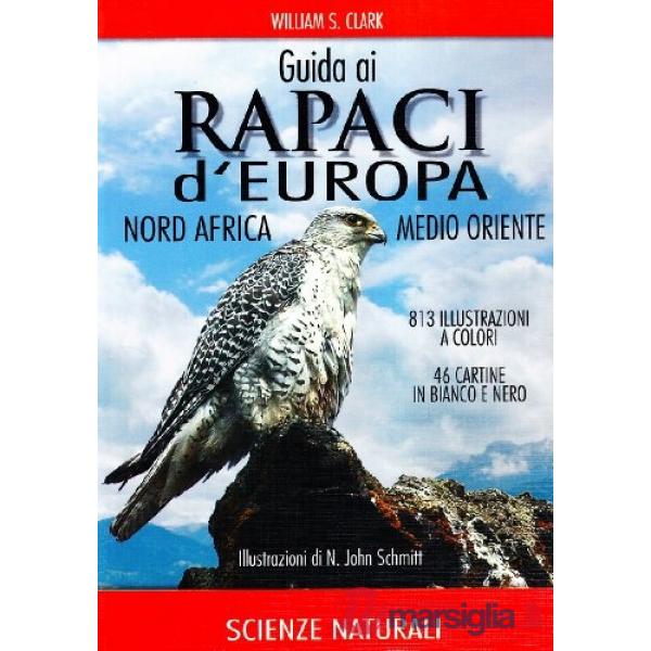 Guida ai rapaci d'Europa, Nord Africa, Medio Oriente