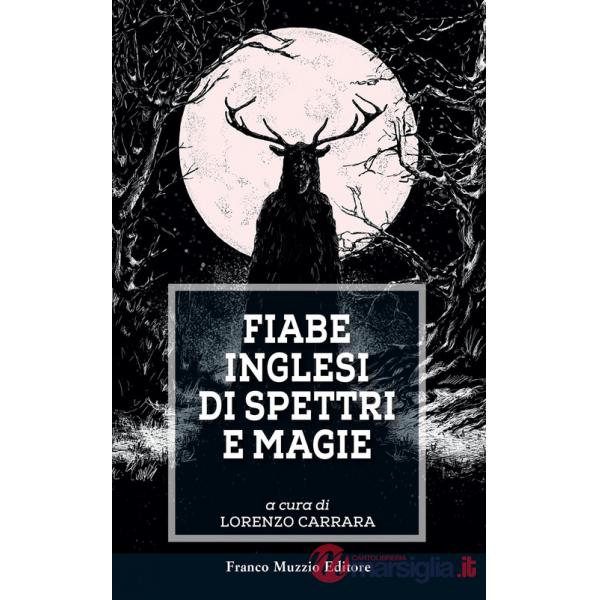 Fiabe inglesi di spettri e magie