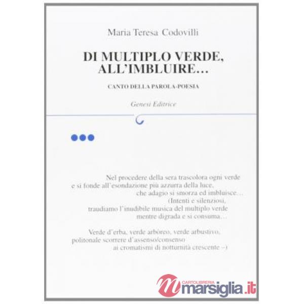 Di multiplo verde, all'imbluire...canto della parola-poesia