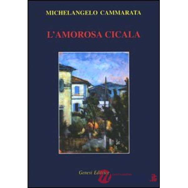 Amorosa cicala (L')