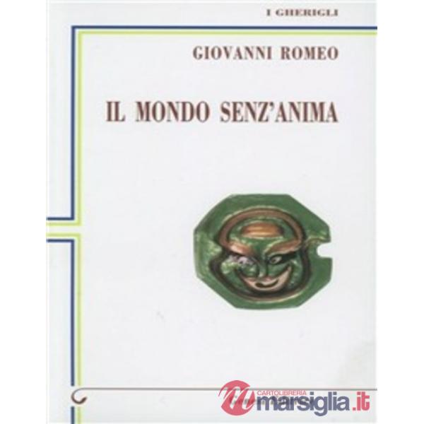 Mondo senz'anima (Il)