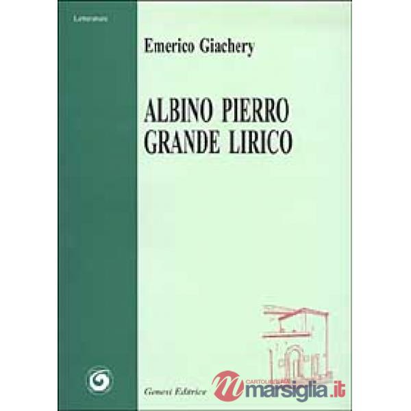 Albino Pierro grande lirico