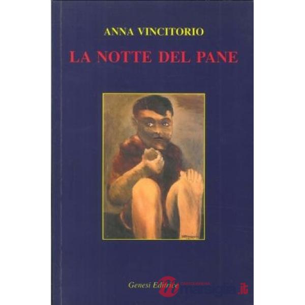 Notte del pane (La)