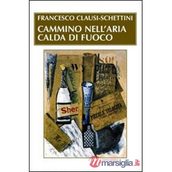 Cammino nell'aria calda di fuoco