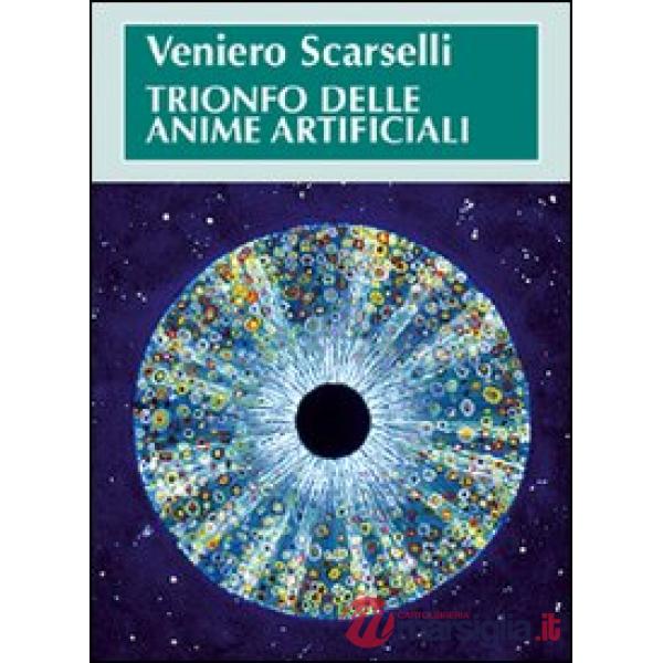 Trionfo delle anime artificiali