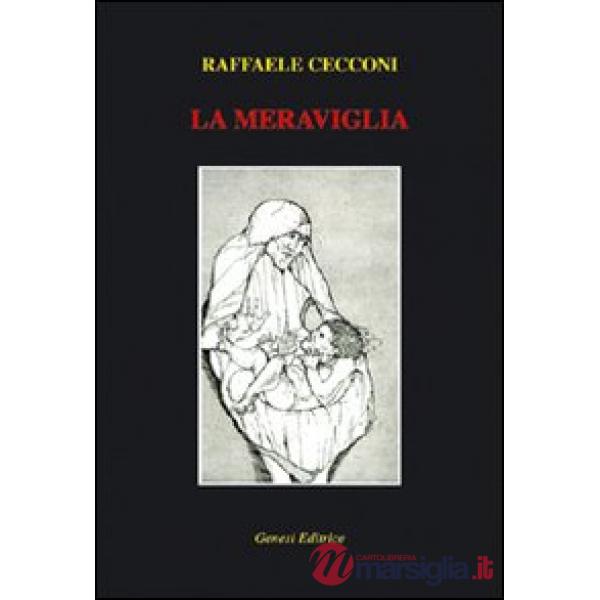 Meraviglia (La)