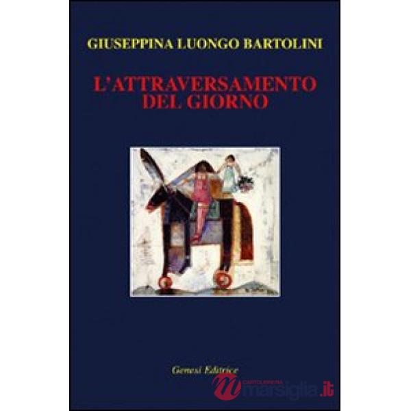Attraversamento del giorno (L')