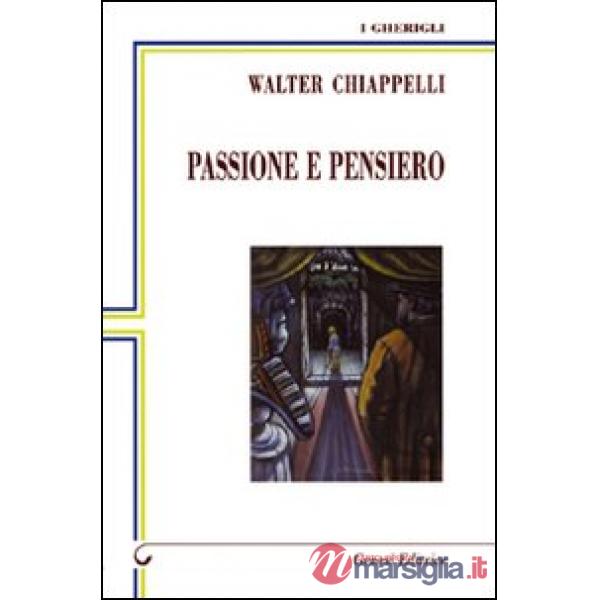 Passione e pensiero