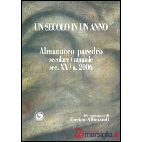 Secolo in un anno (Un)