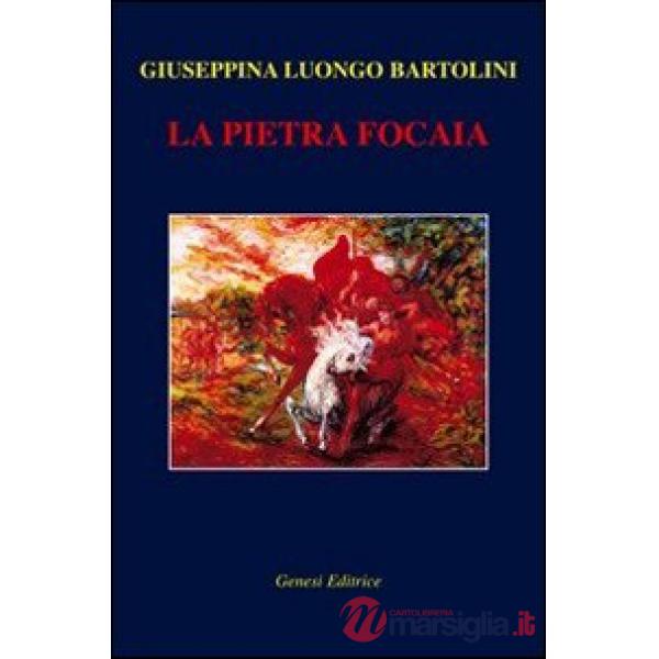 Pietra focaia (La)