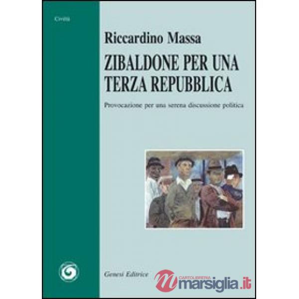 Zibaldone per una terza repubblica