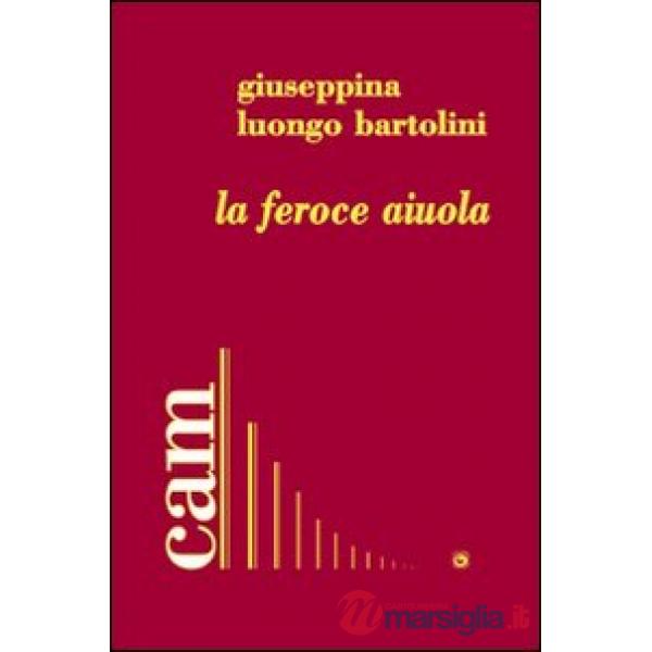Feroce aiuola (La)