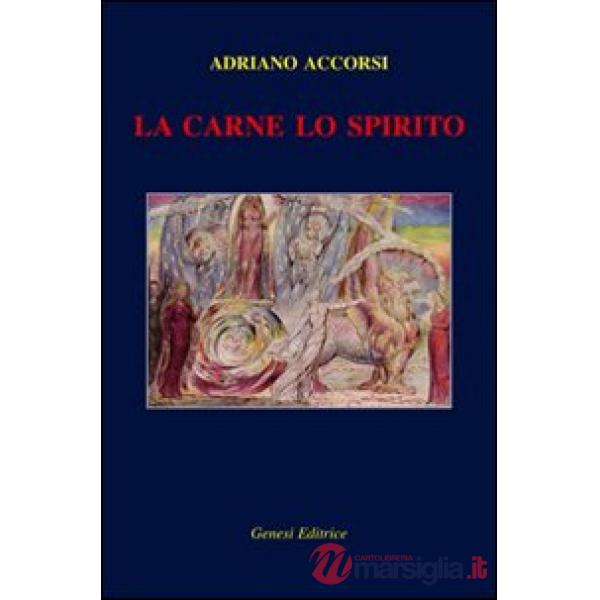 Carne lo spirito (La)