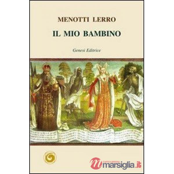 Mio bambino (Il)
