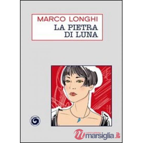 Pietra di luna (La)