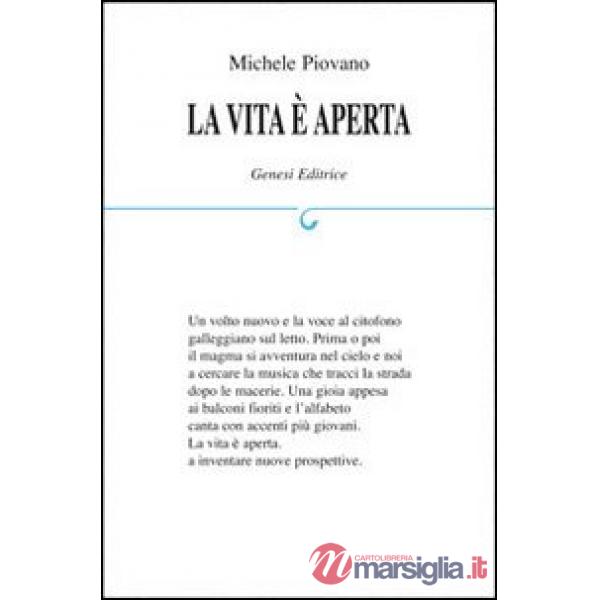 Vita è aperta (La)