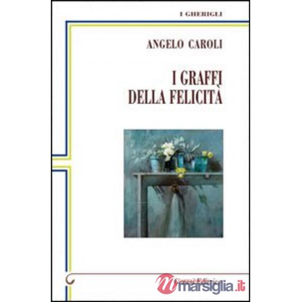 Graffi della felicità (I)