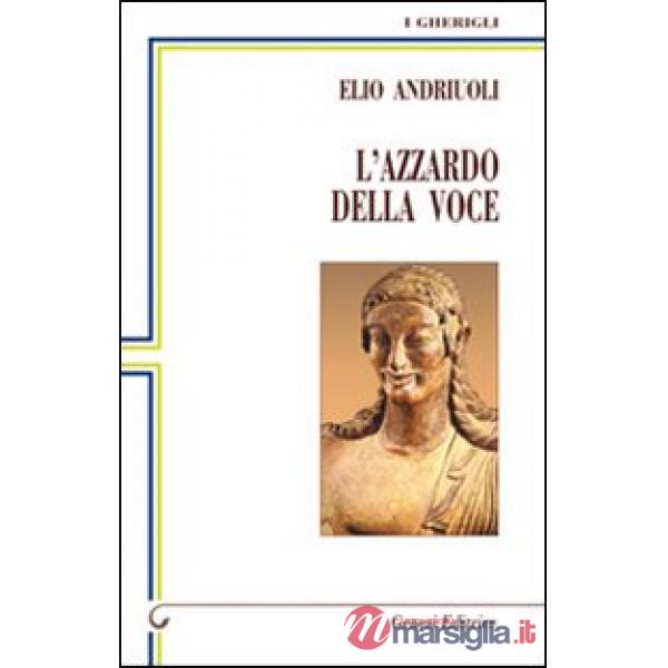Azzardo della voce (L')