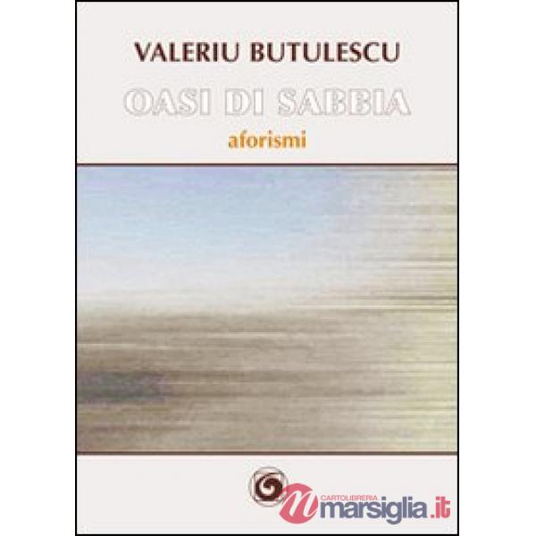 Oasi di sabbia. Aforismi