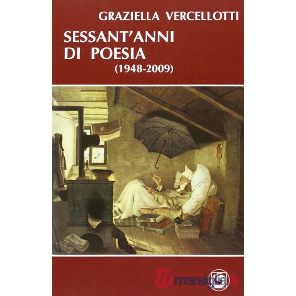 Sessant'anni di poesia (1948-2009)