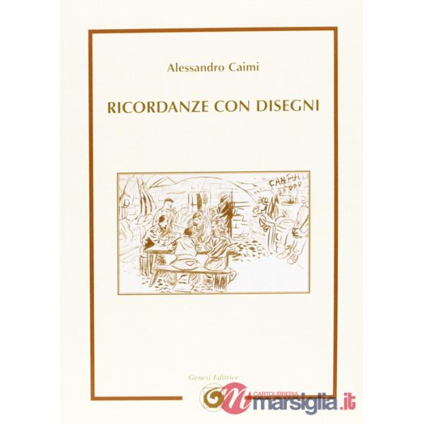 Ricordanze con disegni