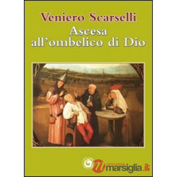Ascesa all'ombelico di Dio