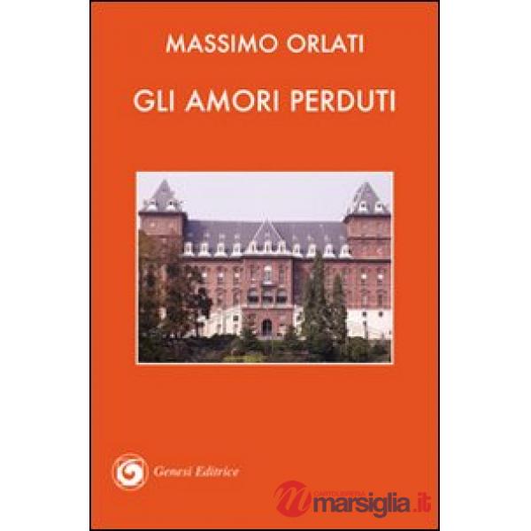 Amori perduti (Gli)