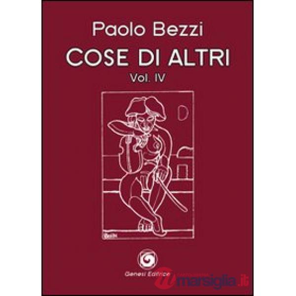 Cose di altri. Vol. 4