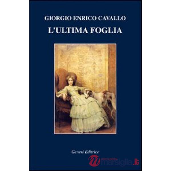 Ultima foglia (L')