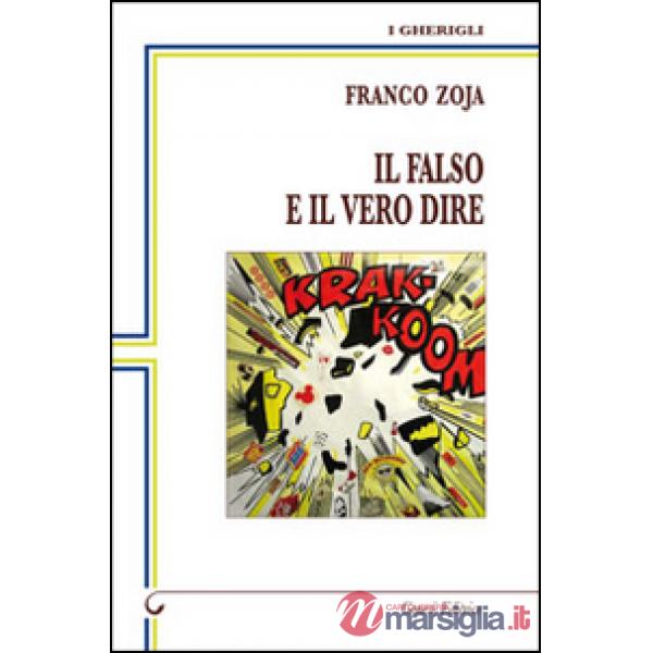 Falso e il vero dire (Il)