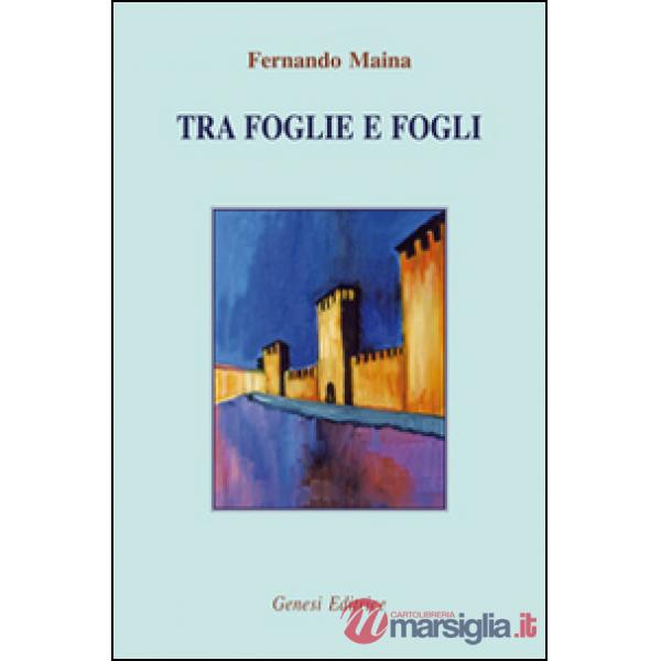 Tra foglie e fogli
