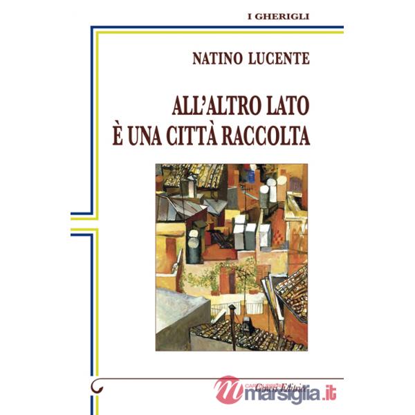 All'altro lato è una città raccolta