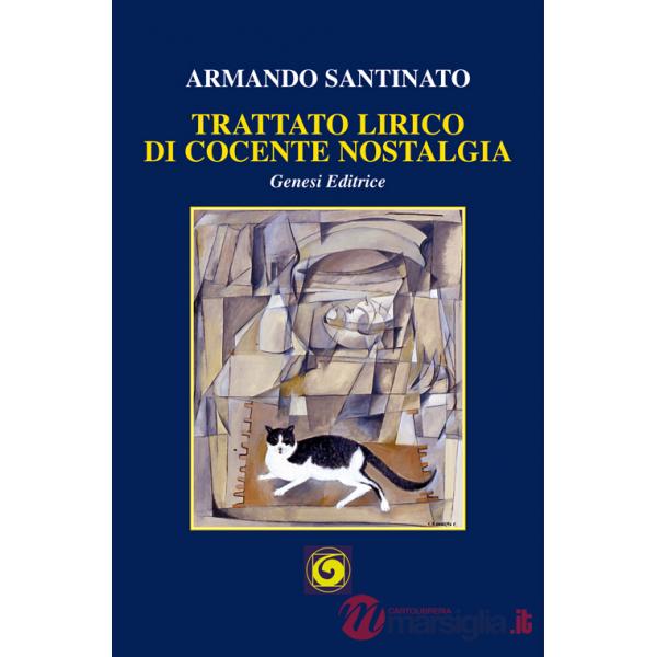Trattato lirico di cocente nostalgia