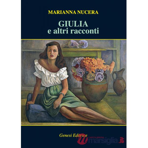 Giulia e altri racconti