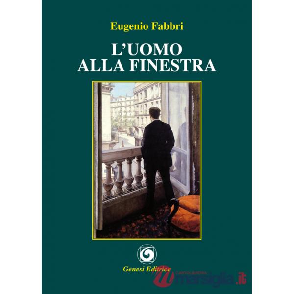 Uomo alla finestra (L')