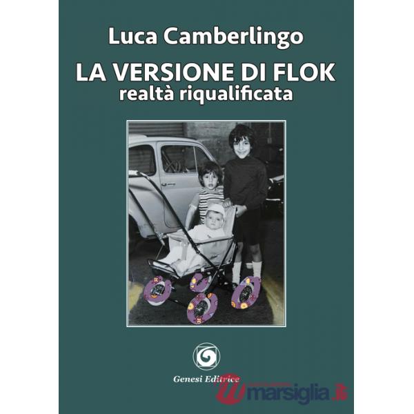 Versione di Flok. Realtà riqualificata (La)