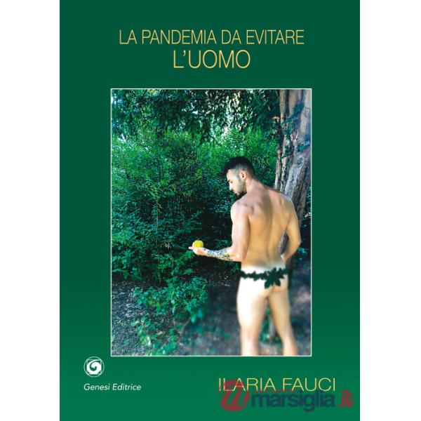 Pandemia da evitare, l'uomo (La)