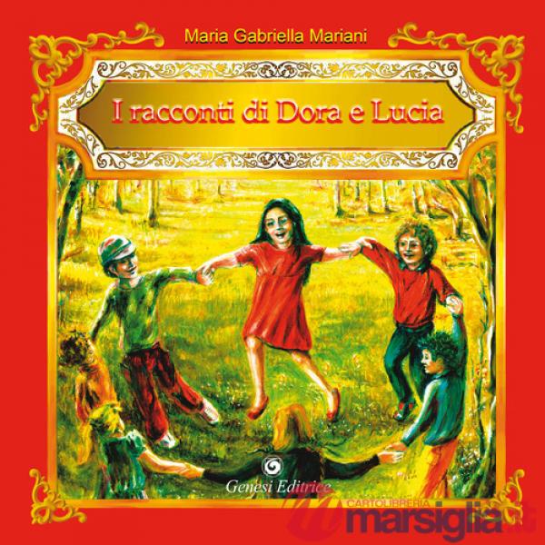 Racconti di Dora e Lucia (I)